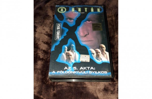 X aktk - 5. akta - A fldnkvli gyilkos VHS