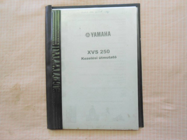 Yamaha Xvs 250 kezelsi tmutat