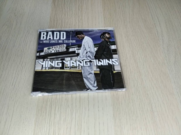 Ying Yang Twins Feat. Mike Jones & Mr. Collipark - Badd / Maxi CD