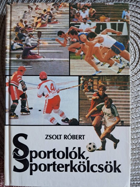 ZSOLT Rbert Sportolk s Sporterklcsk 