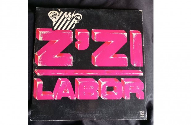 Z'Zi Labor Fakpnl Trtn Hagys bakelit vinyl hanglemez