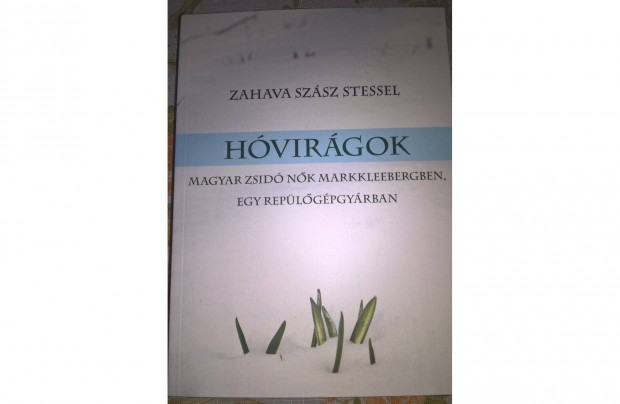 Zahava Szasz Stessel - Hvirgok