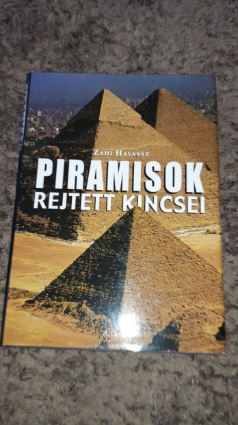 Zahi Havassz: Piramisok rejtett kincsei jszer llapotban fl ron