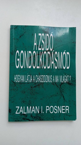 Zalman I. Posner - A zsid gondolkodsmd