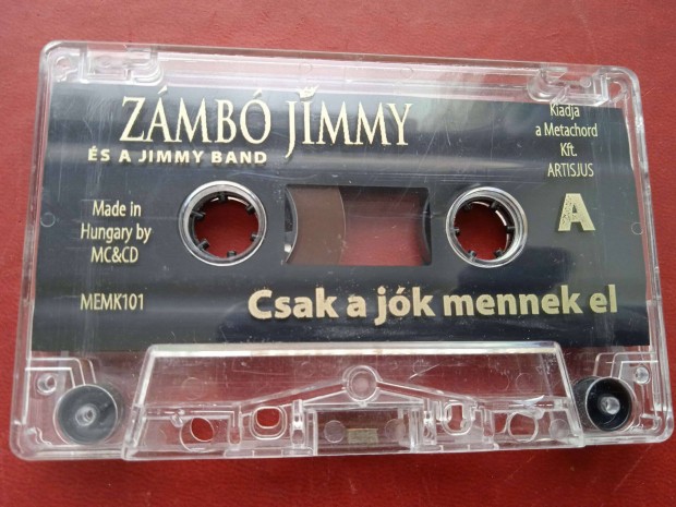 Zmb Jimmy - Csak a jk mennek el , gyri msoros kazetta