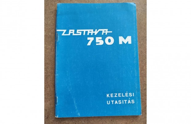 Zastava 750 kezelsi utasts