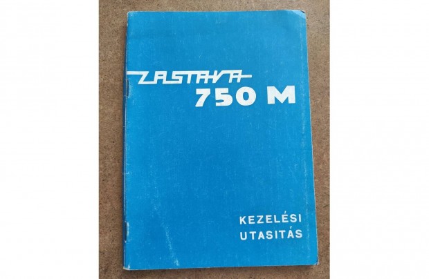 Zastava 750 kezelsi utasts