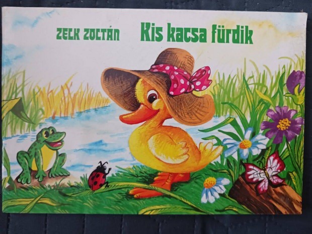 Zelk Zoltán: Kis Kacsa fürdik leporelló könyv