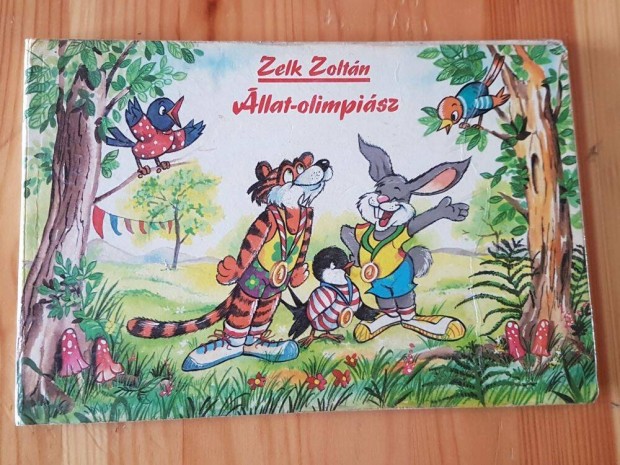 Zelk Zoltán - Állat-olimpiász könyv