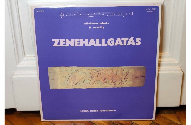 Zenehallgats, ltalnos iskola 8. osztly LP