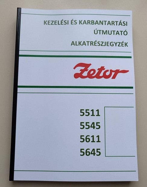 Zetor 5511, 5611 kezelsi s alkatrszkatalgus egyben