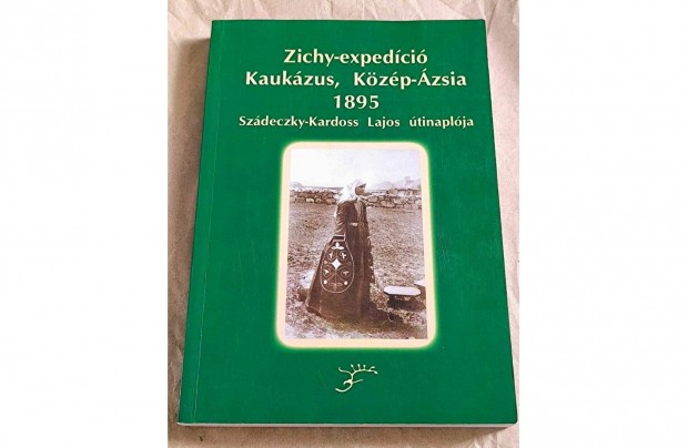 Zichy-expedci Kaukzus,Kzp-zsia 1895 / Szdeczky-Kardoss tinapl