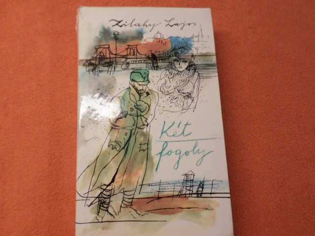 Zilahy Lajos Két fogoly, 1981 Romantikus, szerelmes 199 Ft