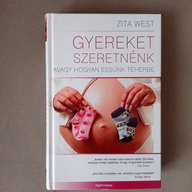 Zita West Gyereket szeretnnk c. knyv