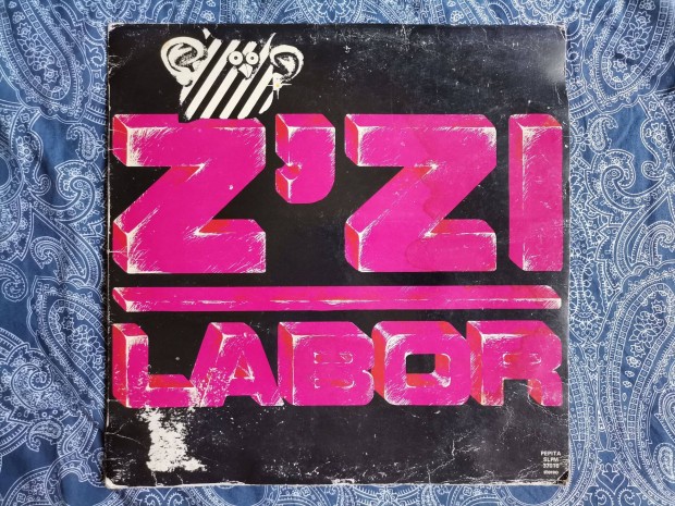 Zizi Labor - Fakpnl Trtn Hagys 1986 bakelit lemez