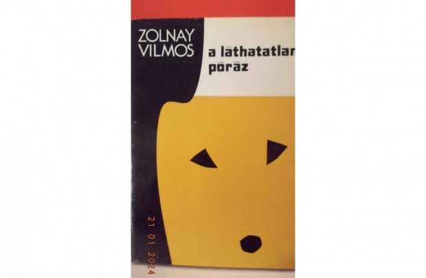 Zolnay Vilmos: A lthatatlan prz