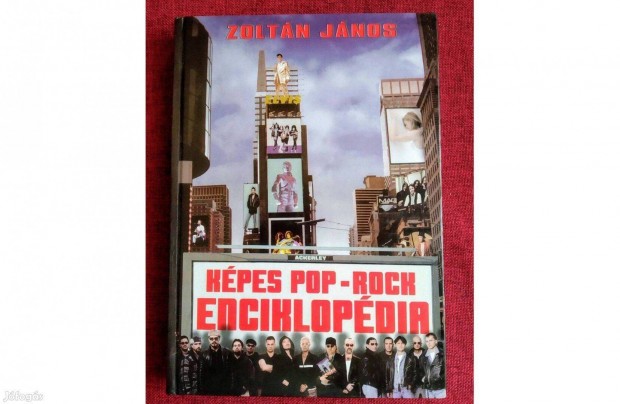 Zoltn Jnos - Kpes Pop-Rock Enciklopdia