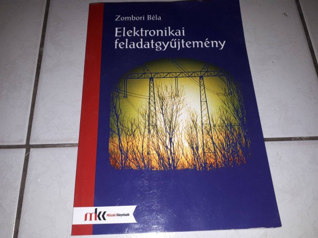 Zombori Bla - Elektronikai feladatgyjtemny