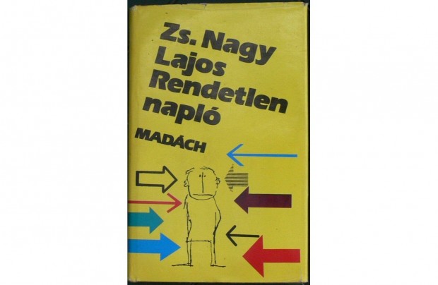 Zs. Nagy Lajos: Rendetlen napló