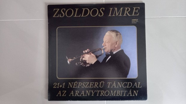 Zsoldos Imre - 21+1 Npszer tncdal az aranytrombitn (LP)