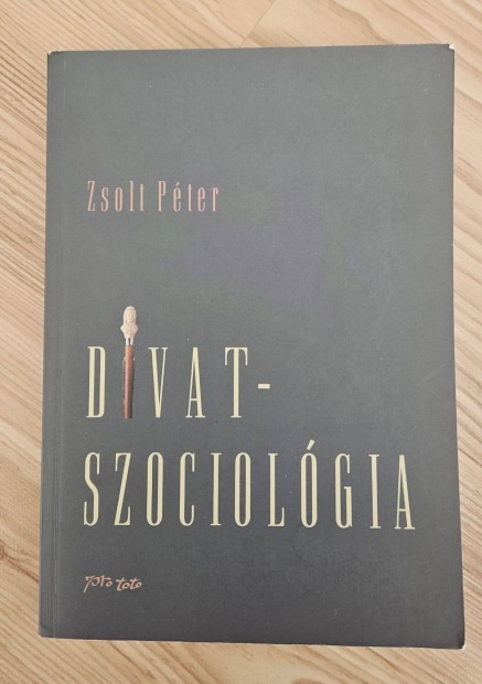 Zsolt Pter: Divatszociolgia