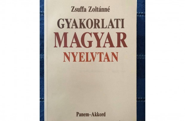 Zsuffa Zoltnn: Gyakorlati magyar nyelvtan (jszer llapotban)