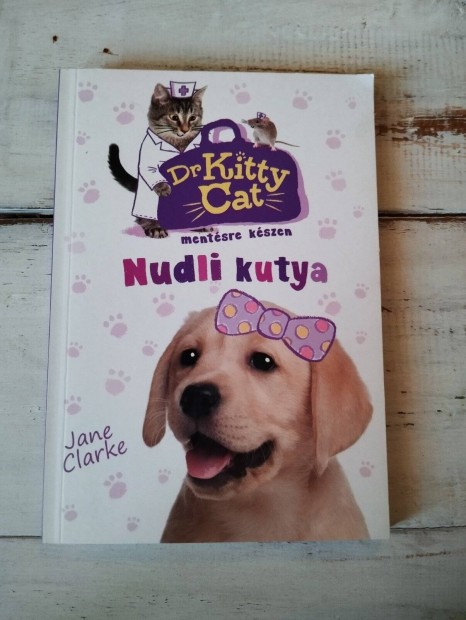 "Dr. Kitty Cat: Nudli kutya" des meseknyv