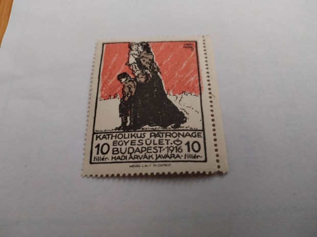 "Hadiárvák Javára" 1916-os Katolikus eggyesületi 10 filléres bél