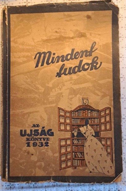 'Kbor Tams: Mindent Tudok 1932. ' Kiad: Ujsg