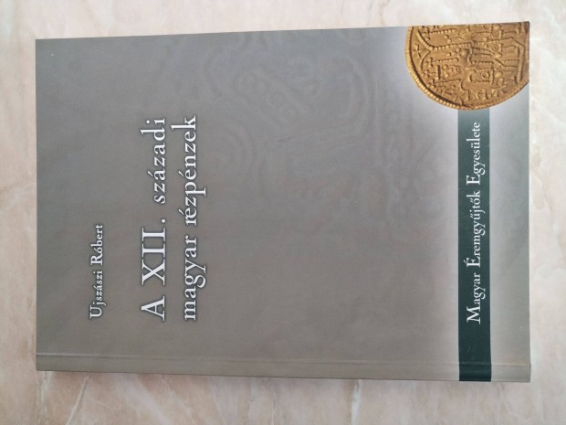"Magyar XII. Századi Rézpénzek" Rézpénzek katalógusa