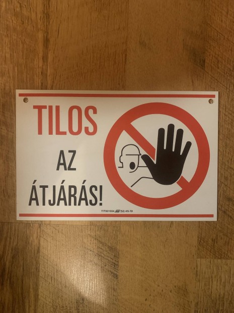 "Tilos az tjrs!" tbla