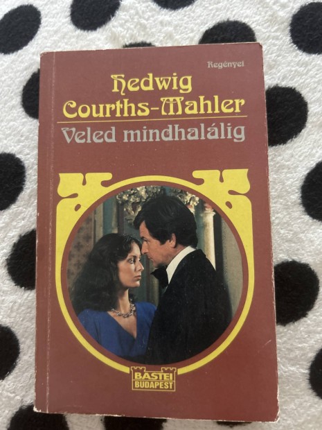 hedwig courths-Mahler: Veled mindhallig