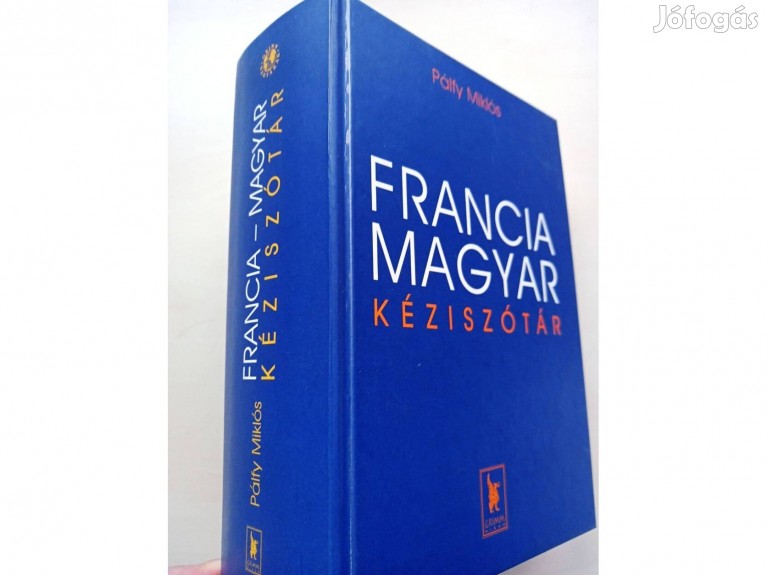 MAGYAR-FRANCIA kéziszotar Francia–magyar kéziszótár - Maxim Könyvkiadó Kft.