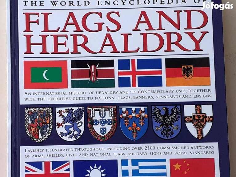 The world encyclopedia of flags and heraldry - Győr, Könyv - Jófogás