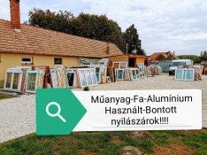 Használt-Bontott Műanyag-Fa-Alumínium nyilászárok