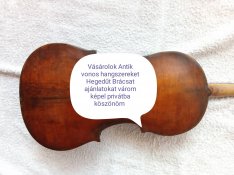 Vásárolok Hegedűket brácsat bármilyen állapotba