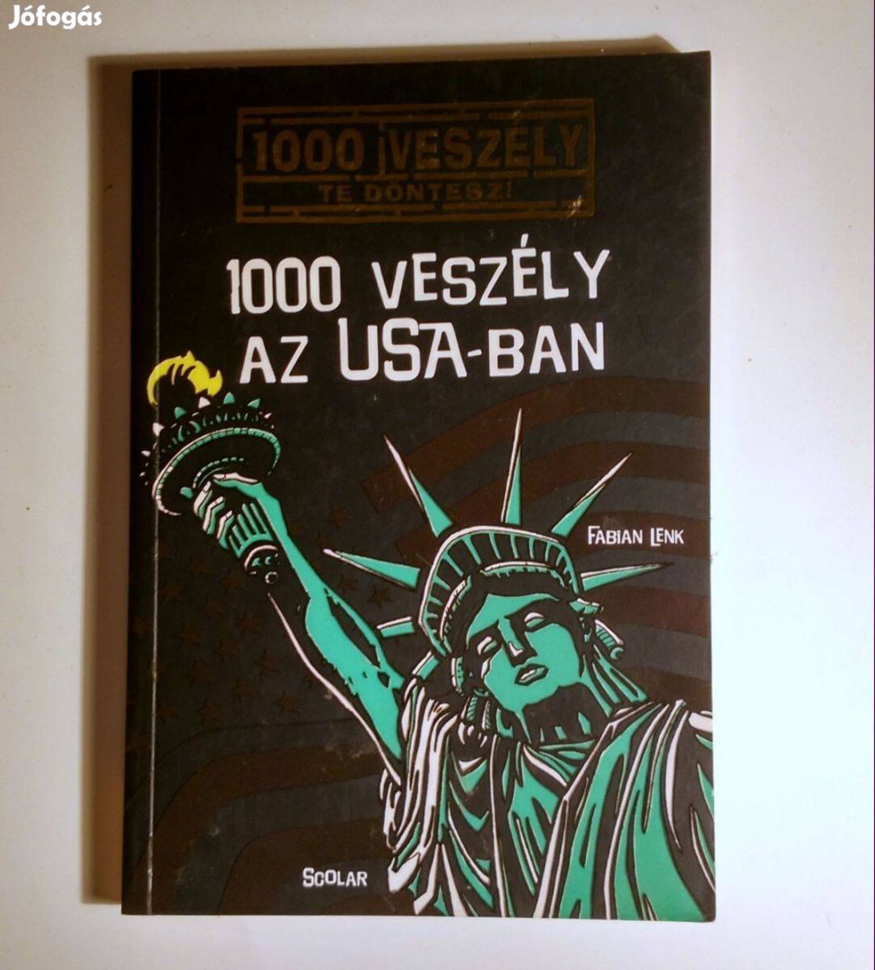 1000 Veszély az USA-ban (Fabian Lenk) 2017 (8kép+tartalom)