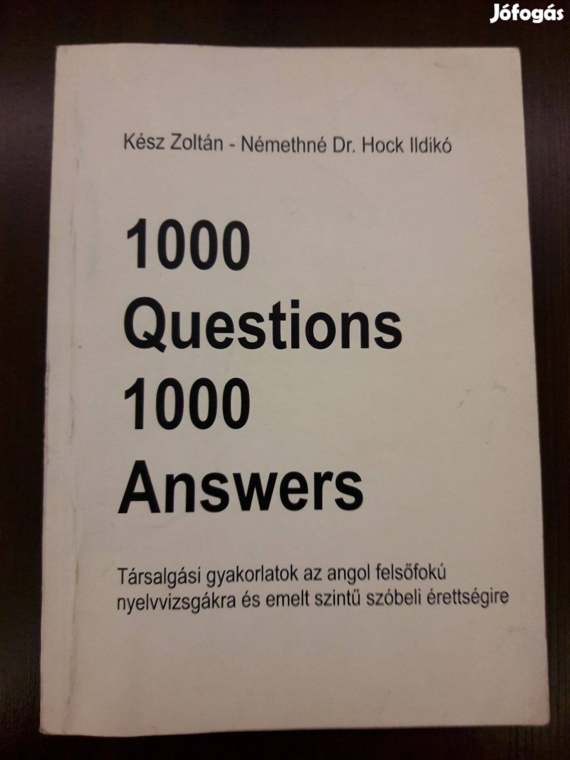 1000 kérdés, 1000 válasz - angol társalgási gyakorlatok
