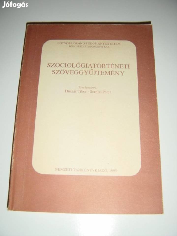 1000ft-ért eladó Szociológiatörténeti szöveggyűjtemény