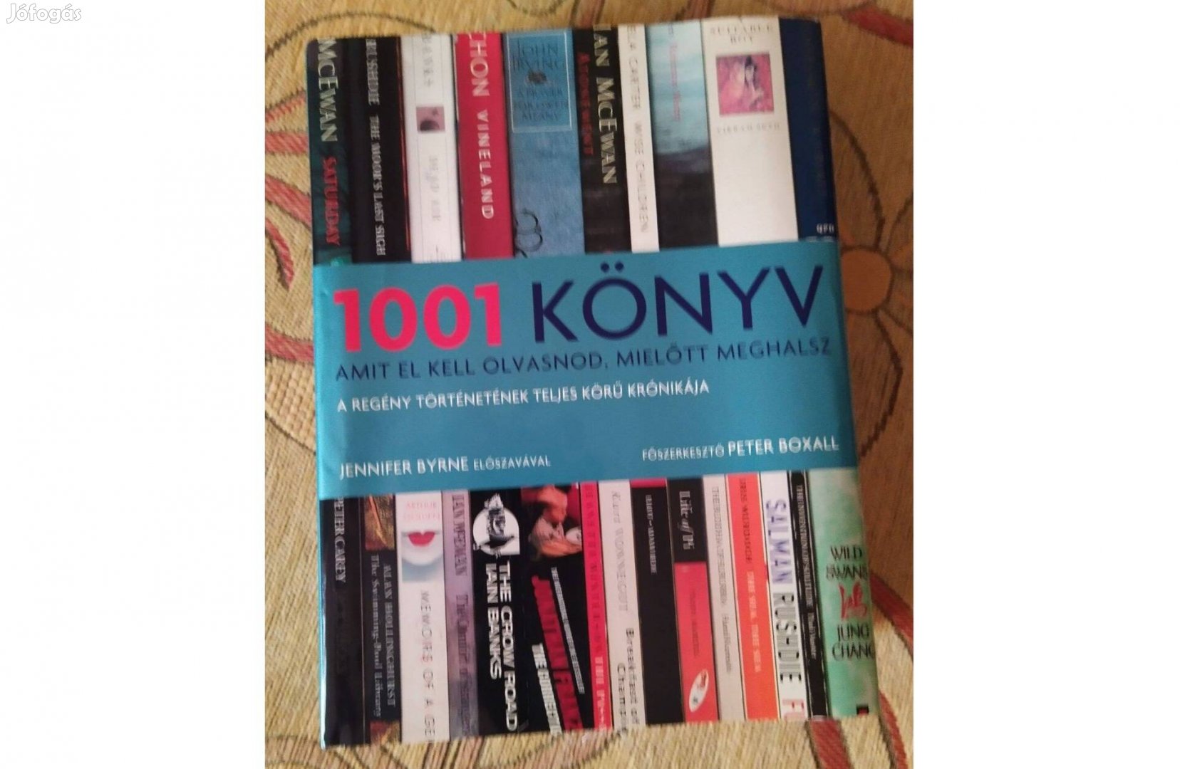 1001 könyv, amit el kell olvasnod, mielőtt meghalsz újszerű