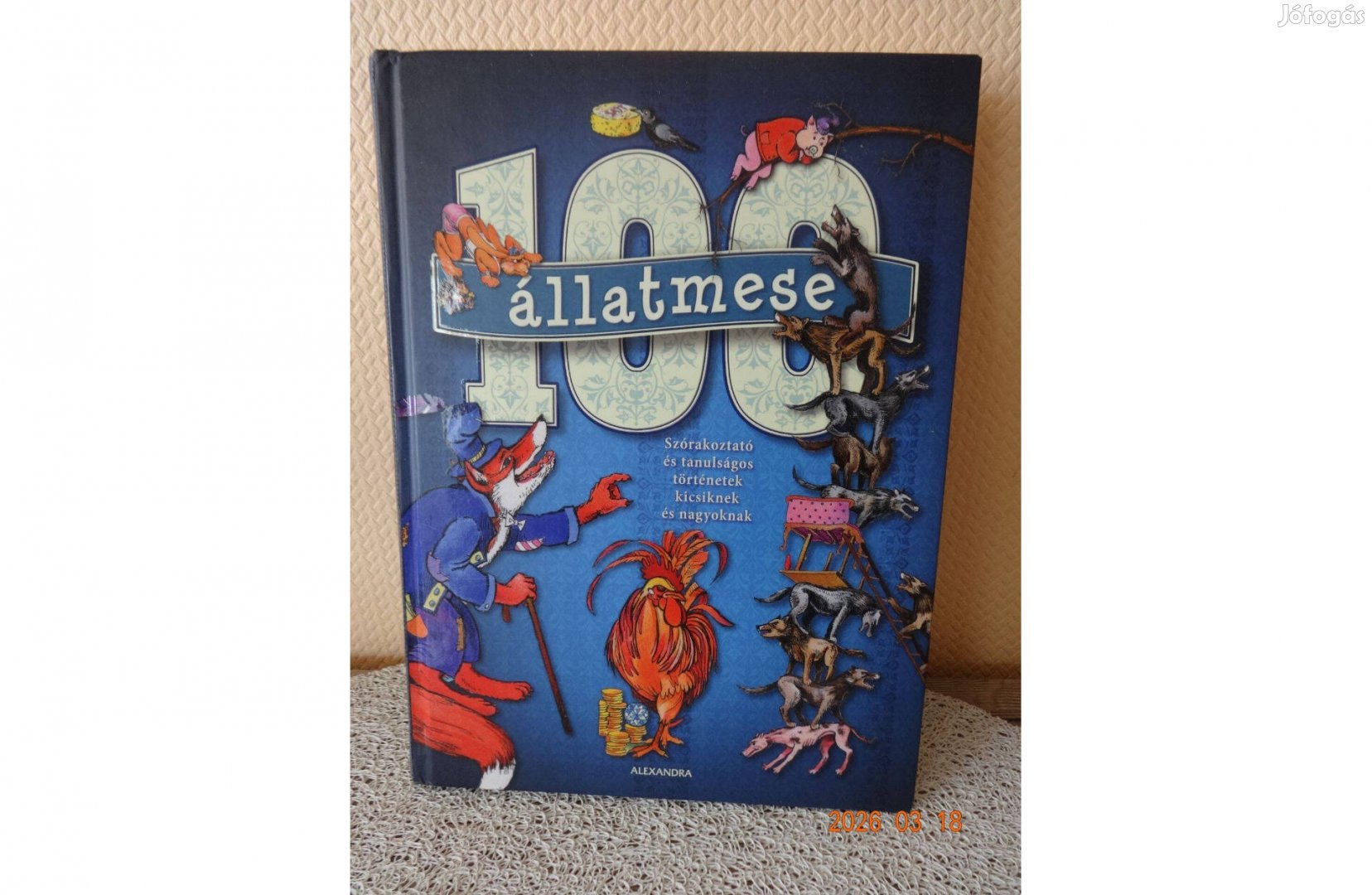 100 Állatmese - Szórakoztató és tanulságos történetek