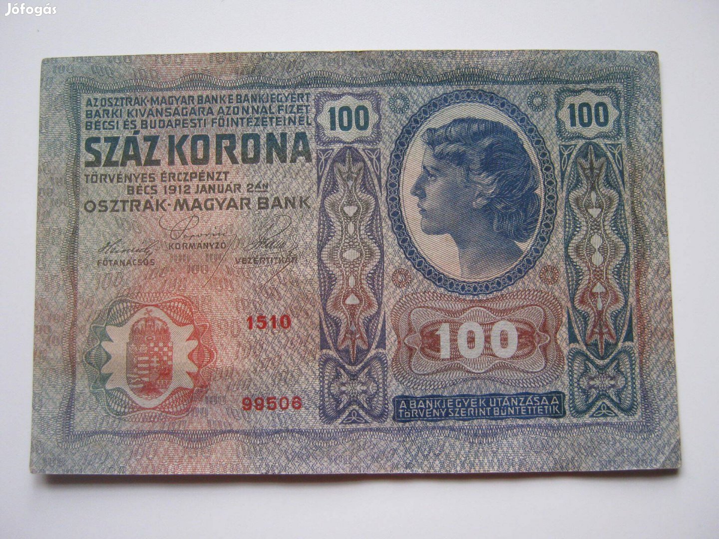 100 Korona 1912 bélyegzés nélküli papírpénz, bankjegy