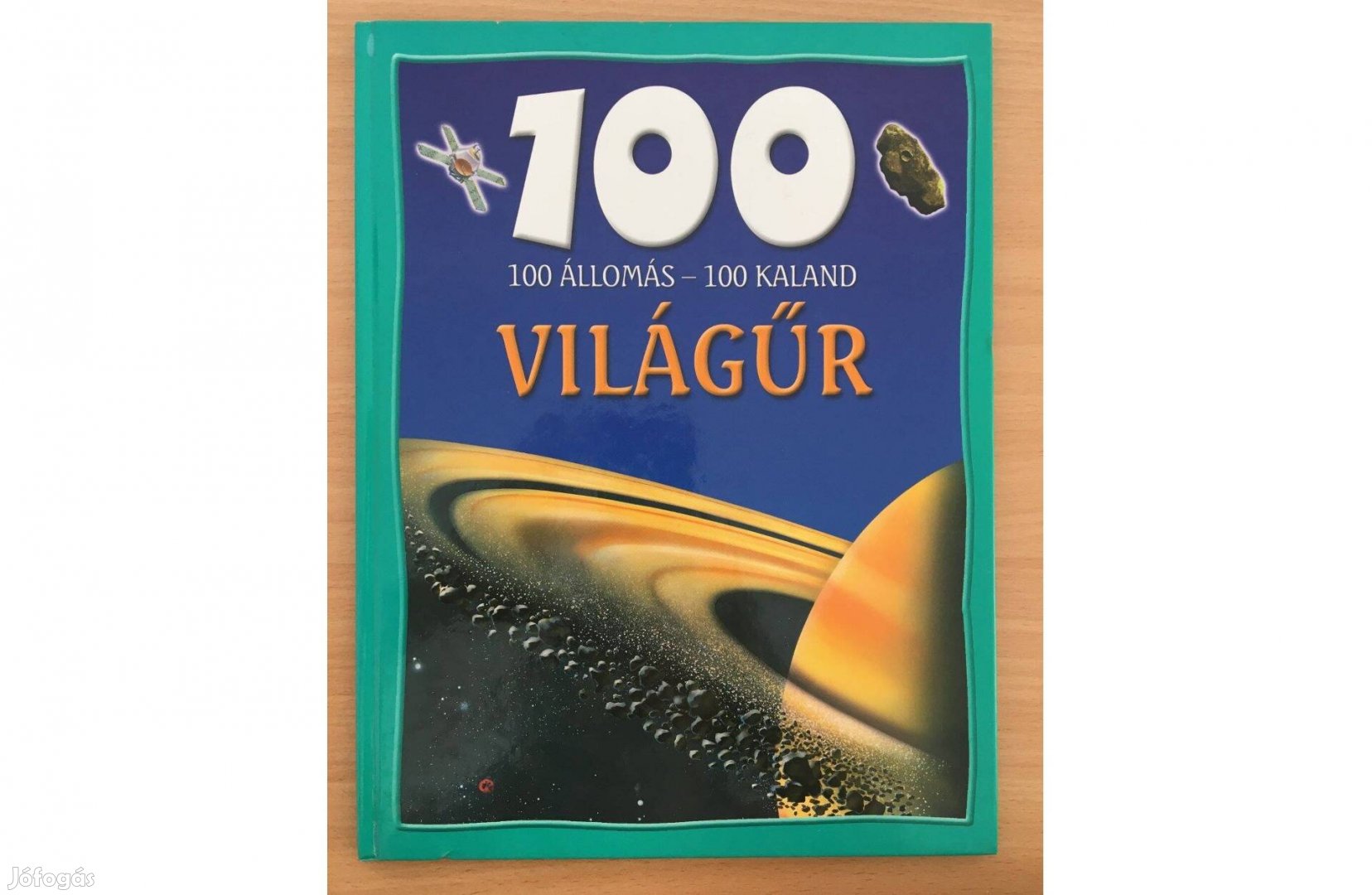 100 állomás 100 kaland Világűr című könyv