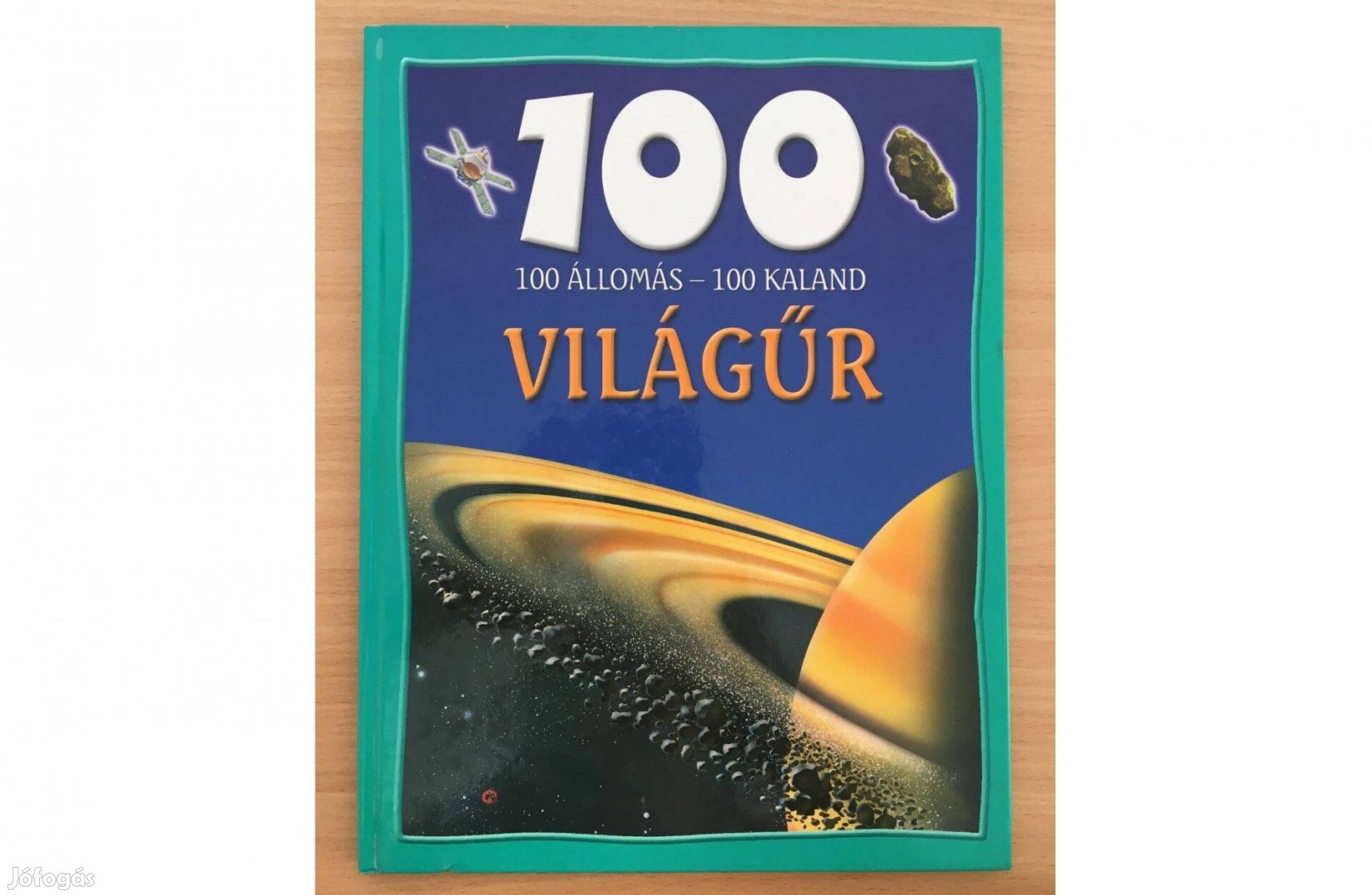 100 állomás 100 kaland Világűr című könyv