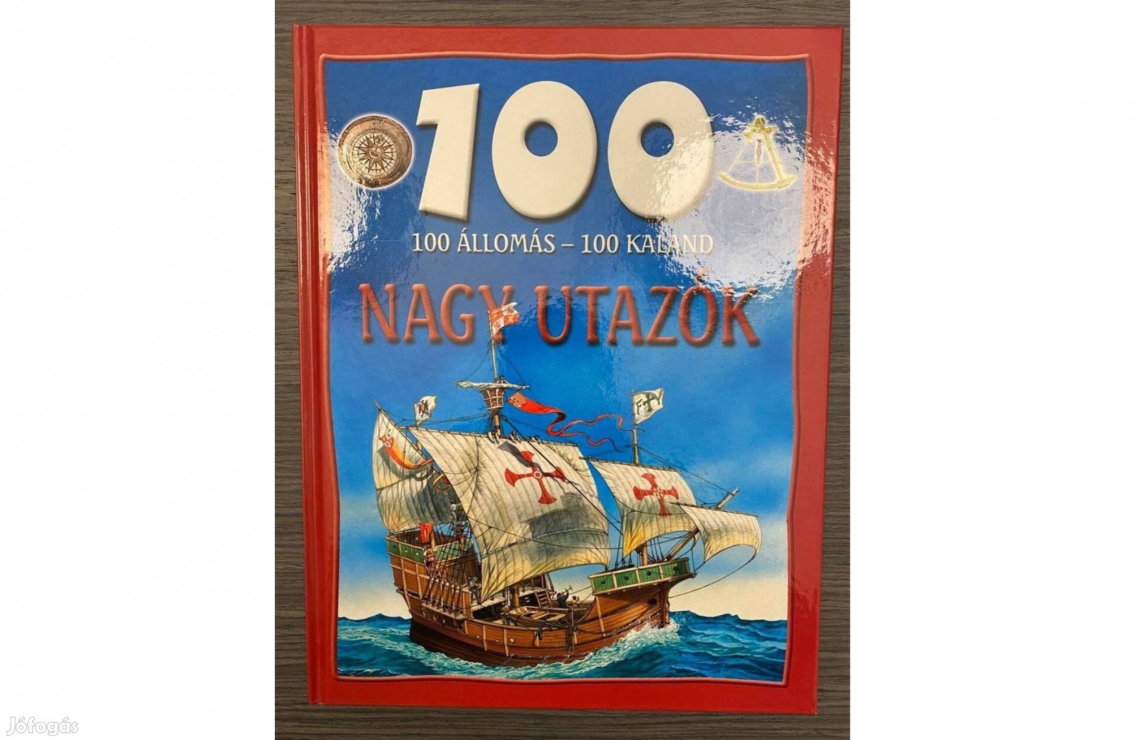 100 állomás - 100 kaland, Nagy utazók