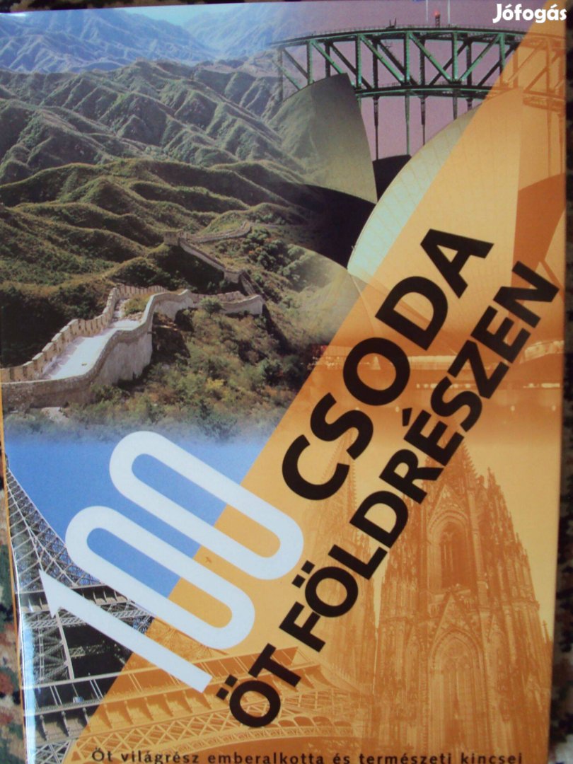 100 csoda öt földrészen - Öt világrész emberalkotta