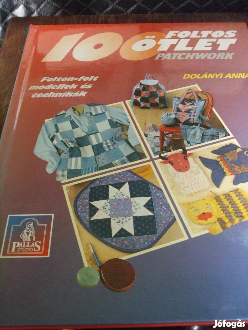 100 foltos ötlet patchwork Dolányi Anna