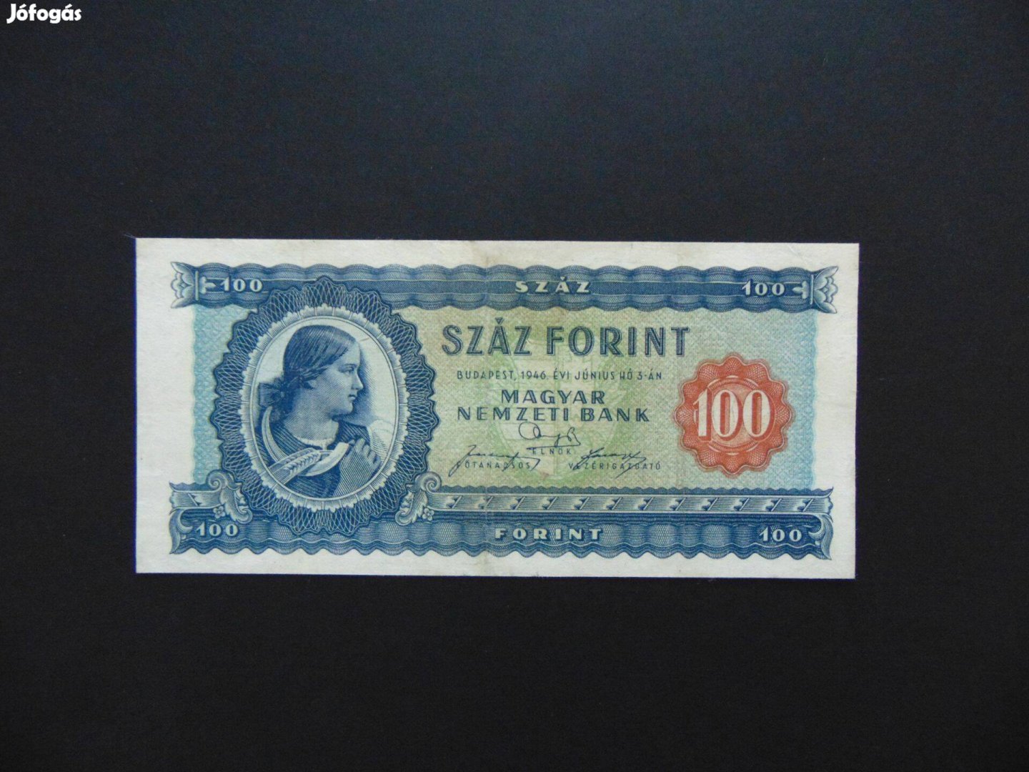 100 forint 1946 Nagyon szép bankjegy