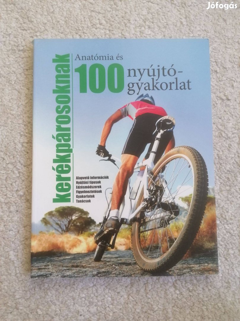 100 nyújtógyakorlat és anatómia kerékpárosoknak