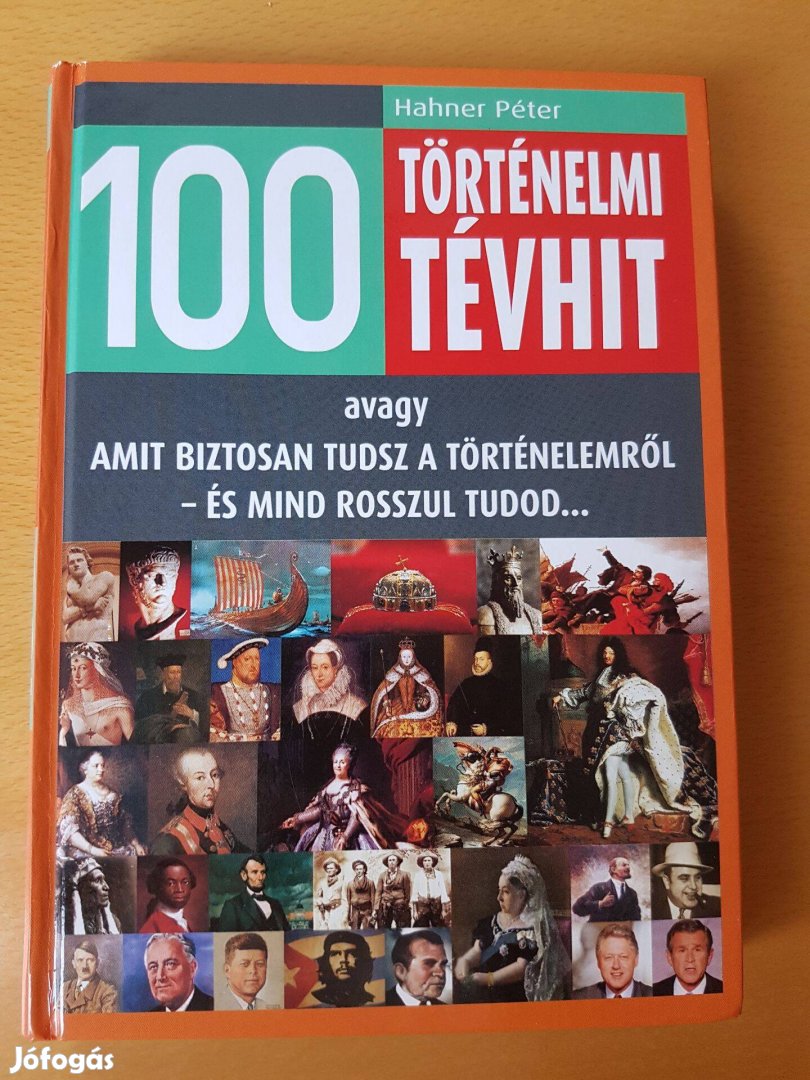 100 történelmi tévhit